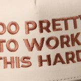 Too Pretty To Work Trucker Hat: Leopard