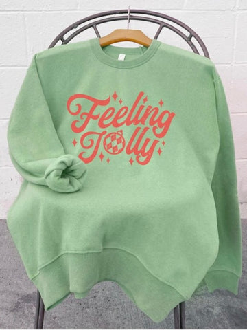 Feeling Jolly Sweatshirt: Green